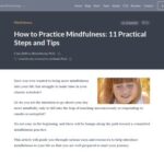 How to Practice Mindfulness: 11 Practical Steps and Tips